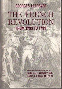 The French Revolution: 1793-1799 Vol 2