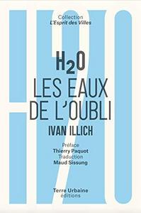 H₂O : Les eaux de l'oubli