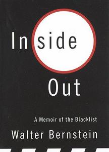 Inside Out : A Memoir of the Blacklist