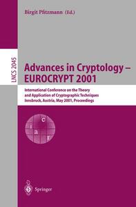 Advances in Cryptology-Eurocrypt 2001: International Conference on the Theory and Application of Cryptographic Techniques, Innsbruck, Austria, May 6-10, 2001