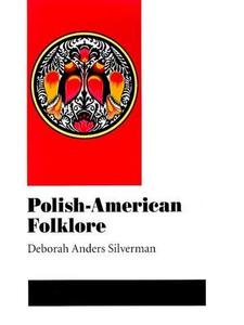 Polish-American Folklore