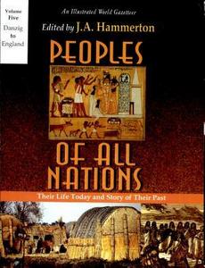 Peoples of all nations : their life today and story of their past