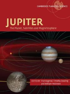 Jupiter : The Planet, Satellites and Magnetosphere