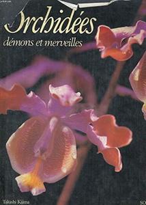 Les Orchidées : démons et merveilles