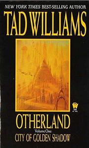 City of Golden Shadow (Otherland, #1)