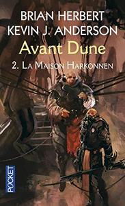 La Maison Harkonnen (Avant Dune, #2)