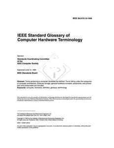 610.10-1994 IEEE Standard Glossary of Computer Hardware Terminology.