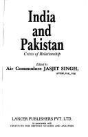 India and Pakistan: Crisis of relationship