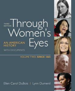 Through Women's Eyes, Volume 2: Since 1865