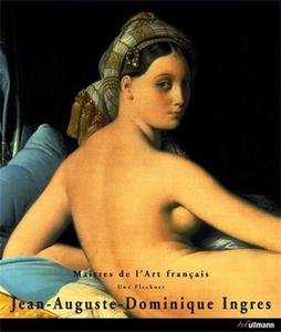 Jean-Auguste- Dominique Ingres  - 1780-1867