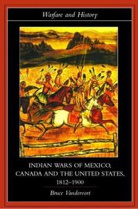 Indian wars of Mexico, Canada and the United States, 1812-1900