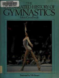 The Illustrated History of Gymnastics