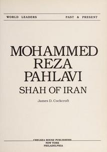 Mohammed Reza Pahlavi, Shah of Iran