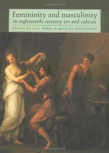 Feminity and masculinity in Eighteenth century art and culture