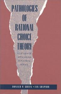 Pathologies of rational choice theory