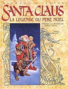 Santa Claus : la légende du Père Noël