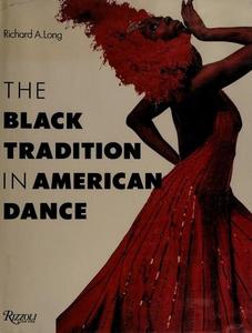 The Black tradition in American dance