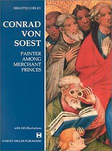 Conrad von Soest : painter among merchant princes