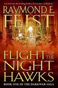 Flight of the Nighthawks (The Darkwar Saga, #1)