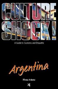 Culture Shock! Argentina