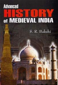 Advanced history of medieval India