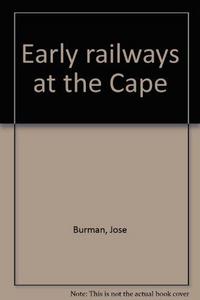 Early railways at the Cape