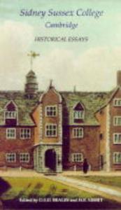 Sidney Sussex College, Cambridge : Historical Essays in Commemoration of the Quatercentenary