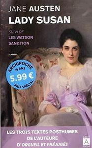 Lady Susan - Suivi de Les Watson et de Sanditon