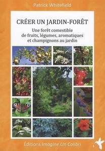 Créer un jardin-forêt