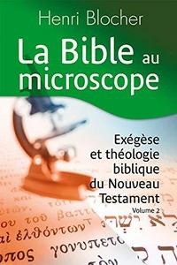 La Bible au microscope