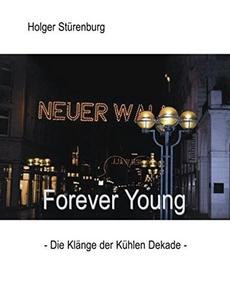 Forever Young (German Edition)