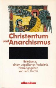 Christentum und Anarchismus