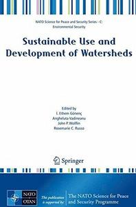 Sustainable use and development of watersheds