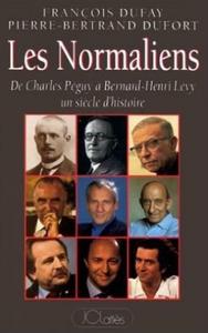 Les normaliens : de Charles Péguy à Bernard-Henry Lévy, un siècle d'histoire