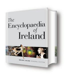 The encyclopaedia of Ireland