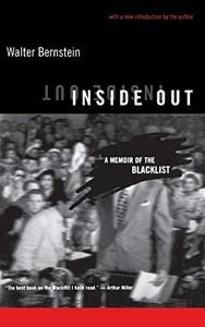 Inside Out : A Memoir Of The Blacklist