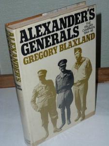 Alexander's Generals: Italian Campaign, 1944-45
