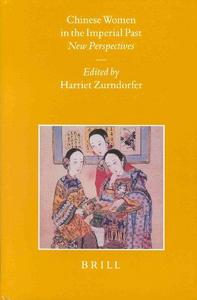 Chinese women in the imperial past : news perspectives