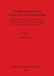 Archaeoastronomy in archaeology and ethnography