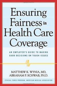 Ensuring Fairness in Health Care Coverage