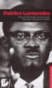 Patrice Lumumba: recueil de textes