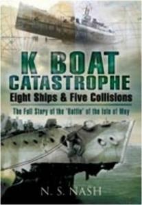 K Boat Catastrophe: Eight Ships and Five Collisions
