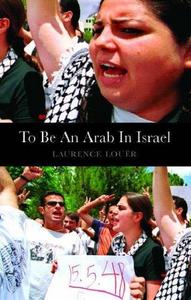 To be an Arab in Israel