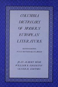 The Columbia Dictionary of Modern European Literature