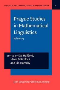 Prague Studies in Mathematical Linguistics 9