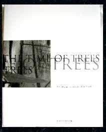 The time of trees.