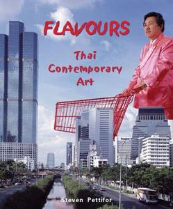 Flavours : Thai Contemporary Art