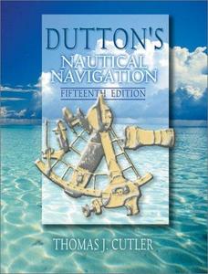 Dutton's Nautical Navigation, 15th Edition