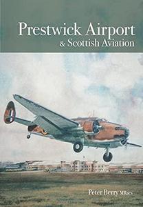 Prestwick Airport & Scottish Aviation