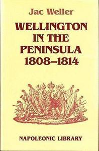 Wellington in the peninsula, 1808-1814